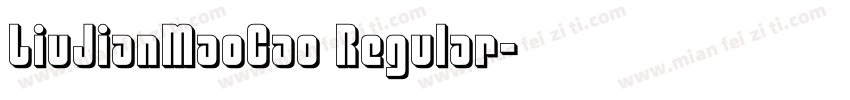 LiuJianMaoCao Regular字体转换
